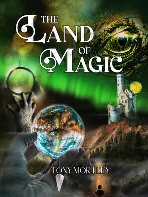 cover image of The Land of Magic